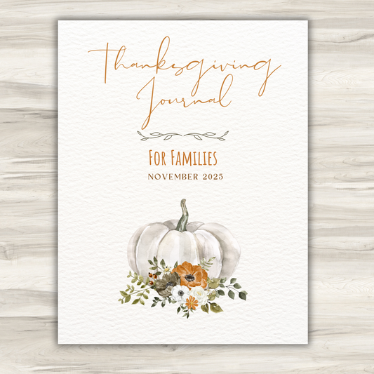 Family Thanksgiving Journal 2025: Embrace Gratitude and Create Lasting Memories | Thanksgiving Activities for Kids