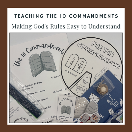 Teaching the 10 Commandments to Kids: Making God's Rules Easy to Understand