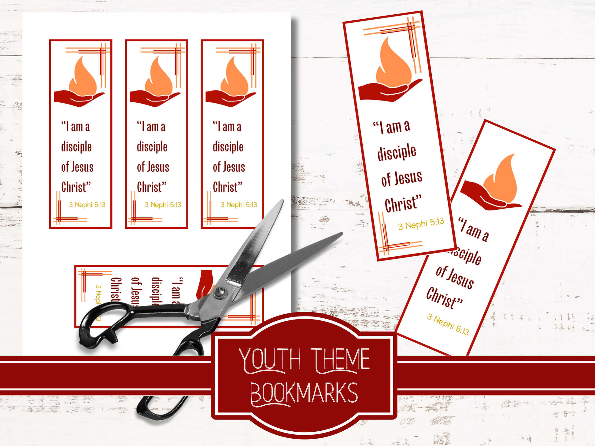 Youth Theme Bookmarks - I am a Discisiple of Jesus Christ - 3 Nephi 5:13