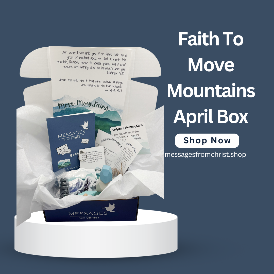 Faith to Move Mountains (Past Box)