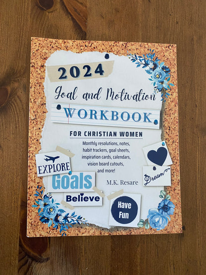 2024 Goal and Motivation Workbook for Christian Women - Soft Cover