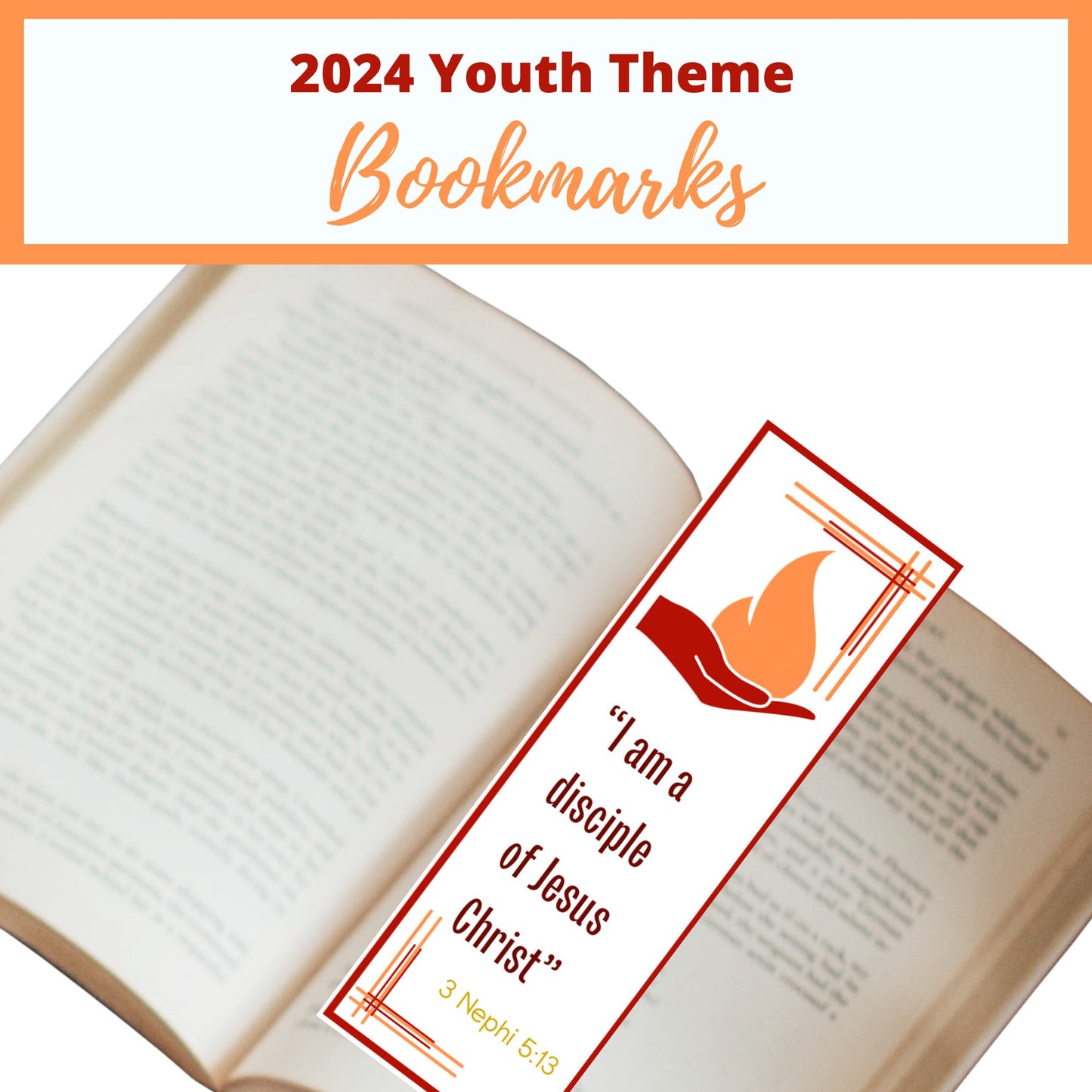 2024 LDS Youth Theme Bookmarks: Disciple of Jesus Christ - Printable Set