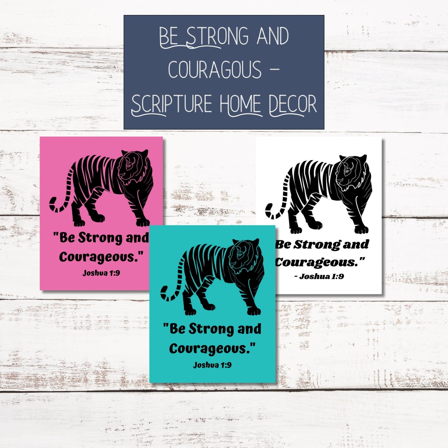 Be Courageous Tiger Print | Joshua 1:9 Scripture Decor | Motivational Home Decoration | Kid's Room | Printable Art